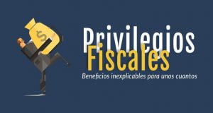 privilegios fiscales